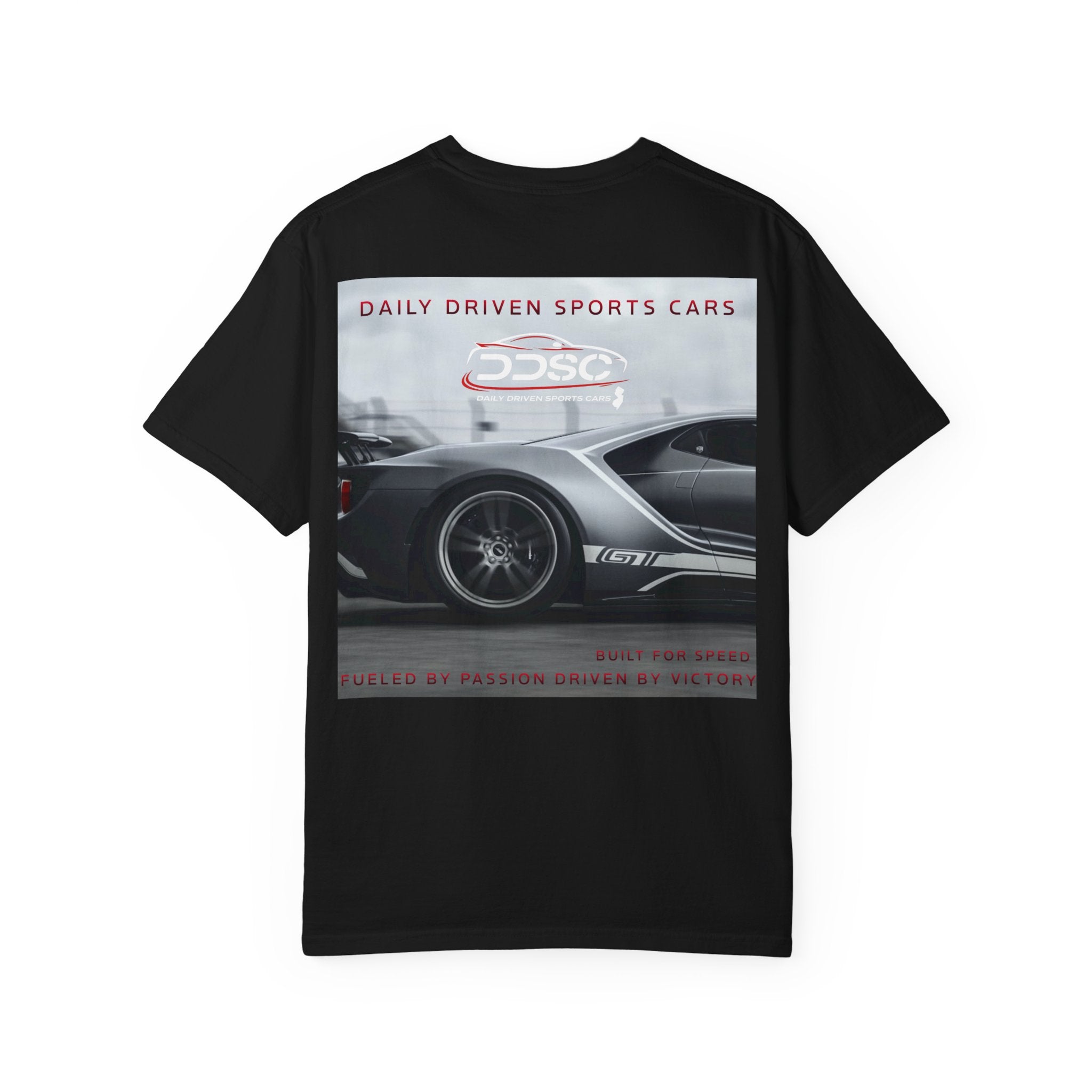 Fueled By Passion Driven By Victory - Ford Gt