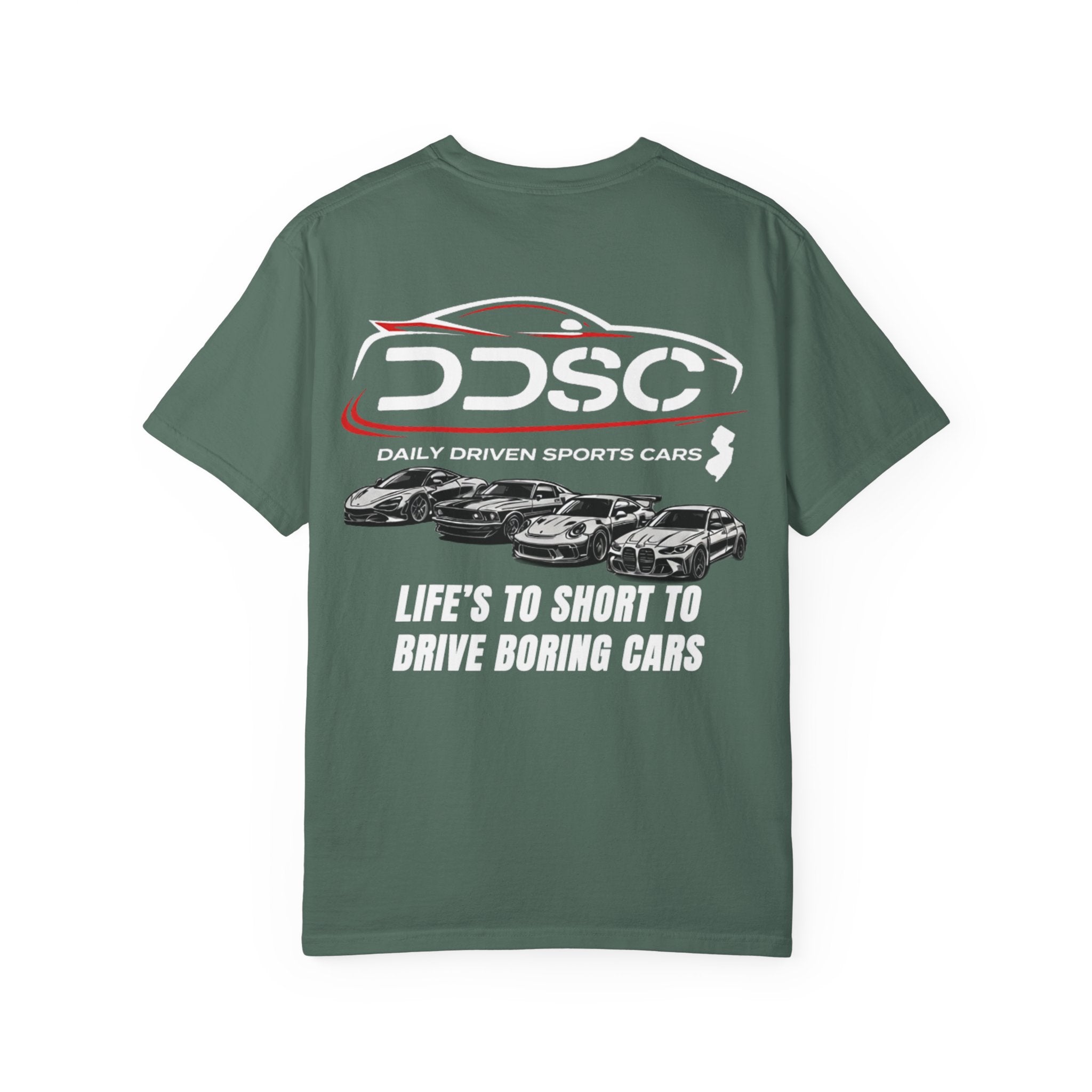 Lifes to short to drive boring cars -shirt