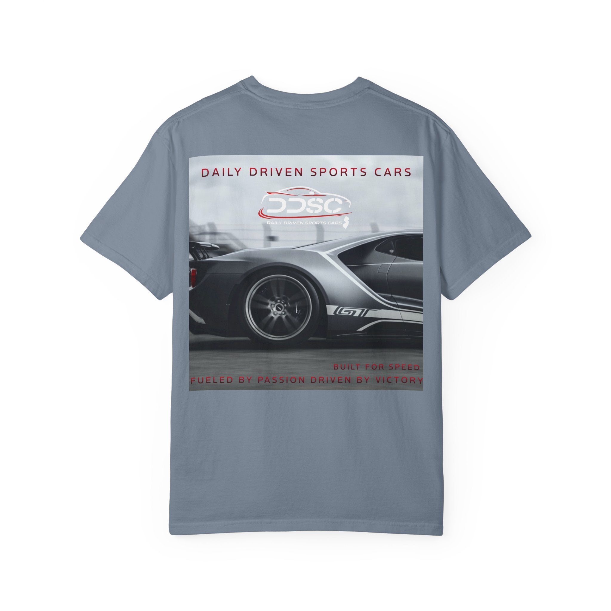 Fueled By Passion Driven By Victory - Ford Gt